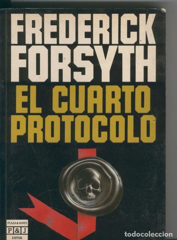 Libros: El cuarto Protocolo - Frederick Forsyth - Foto 1