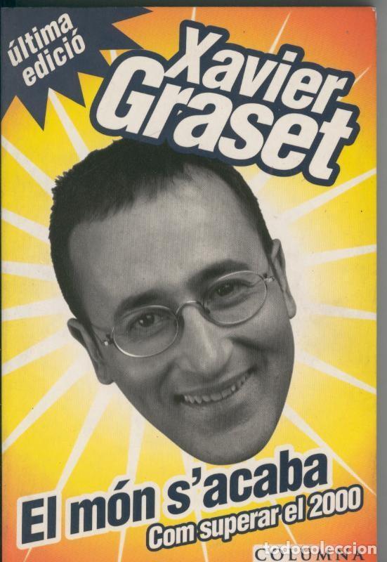 Libros: El mon s acaba - Xavier Graset - Foto 1