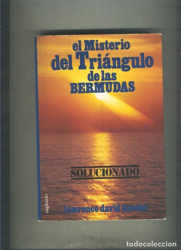 Libros: El misterio del triangulo de las bermudas: solucionado - Lawrence David Kusche - Foto 1