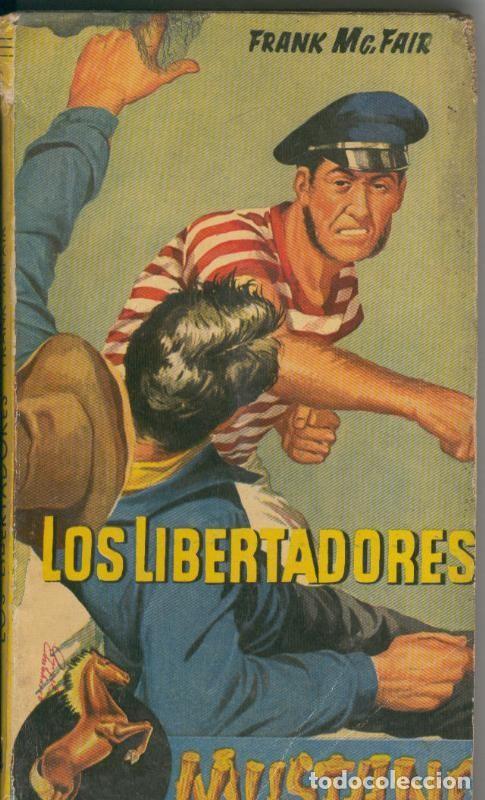 Libri di seconda mano: Mustang numero 04: Los libertadores - Frank Mc Fair