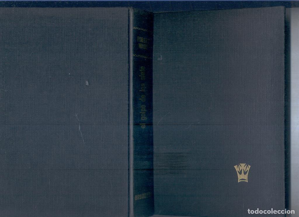 B&uuml;cher: El golpe de los siete - Robert Wade