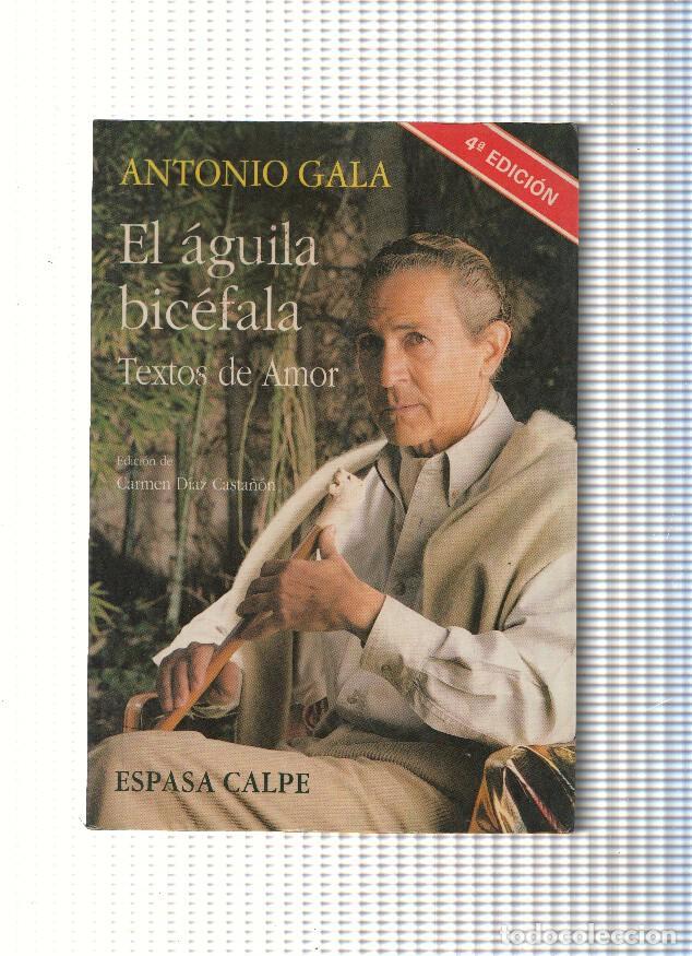 Libros: El aguila bicefala - Antonio Gala - Foto 1