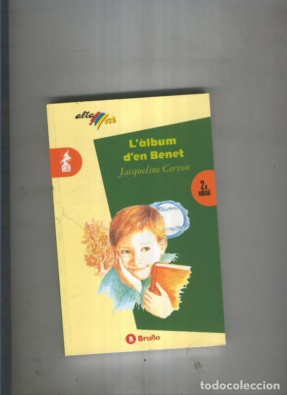 Libros: L album d en Benet - Jacqueline Cervon - Foto 1