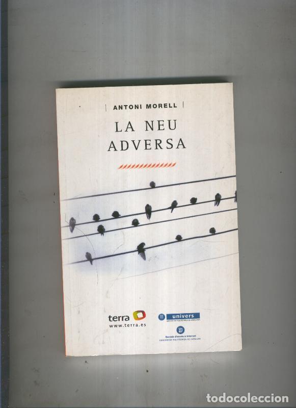 Libros: La neu adversa - Antoni Morell - Foto 1
