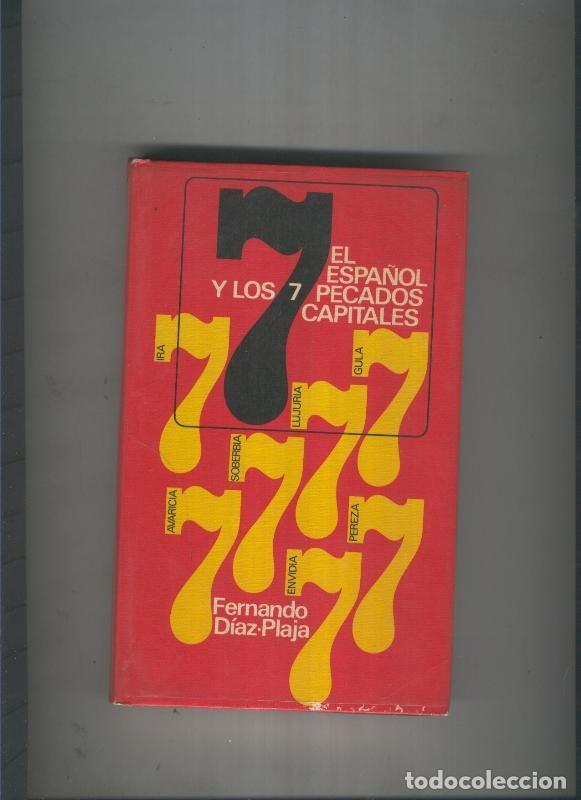 Libri di seconda mano: El Espa&ntilde;ol y los 7 pecados capitales - Fernando Diaz Plaja