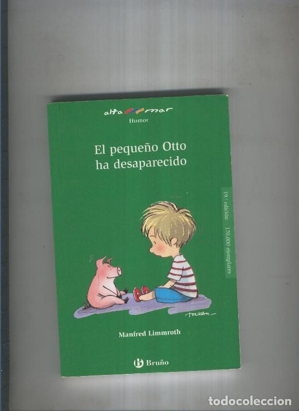 B&uuml;cher: El peque&ntilde;o Otto ha desaparecido - Manfred Limmroth