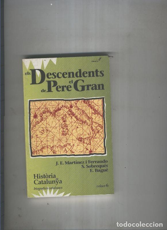 Libros: Els descendents de Pere el Gran - J.E. Martinez, S. Sobroques. E. Bague - Foto 1