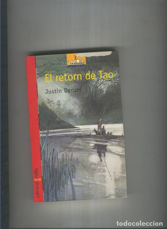 Libros: El retorn de Tao - Justin Denzel - Foto 1