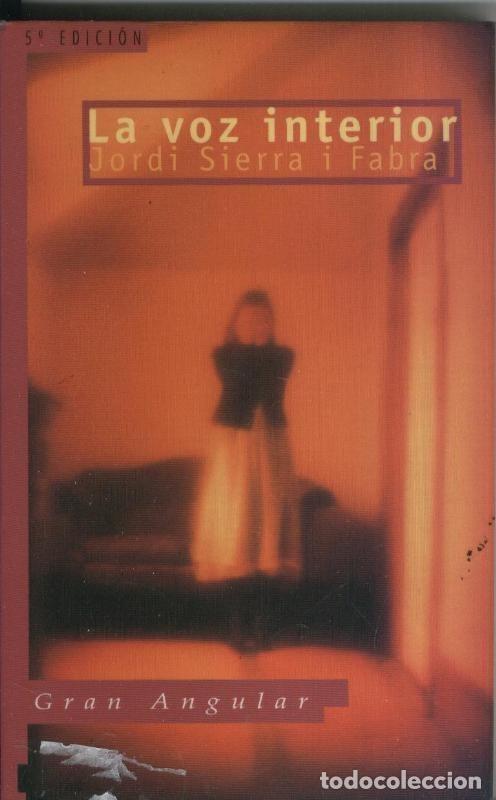 Libros: Gran Angular numero 165: La voz interior - Jordi Sierra i Fabra - Foto 1