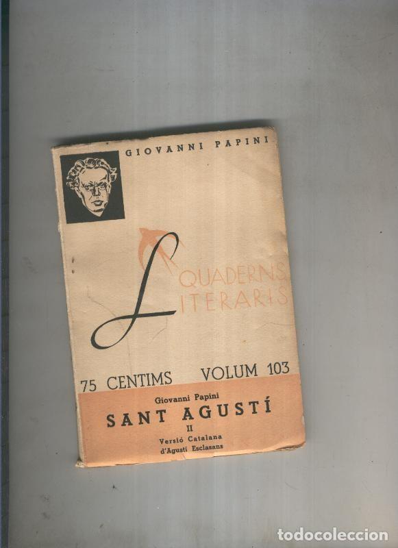 Libri di seconda mano: Sant Agusti II - Giovanni Papini