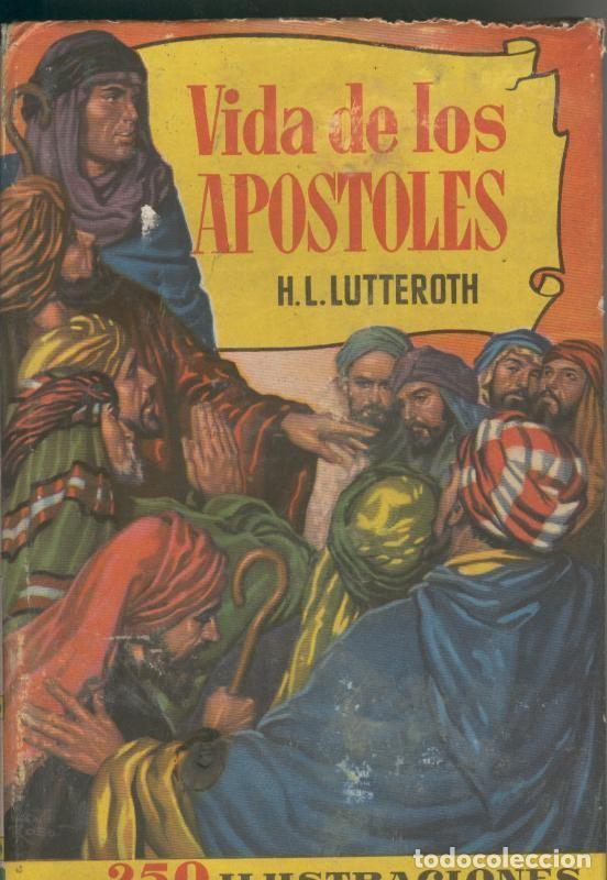 B&uuml;cher: Historias numerio 060: Vida de los apostoles - H.L. Lutteroth