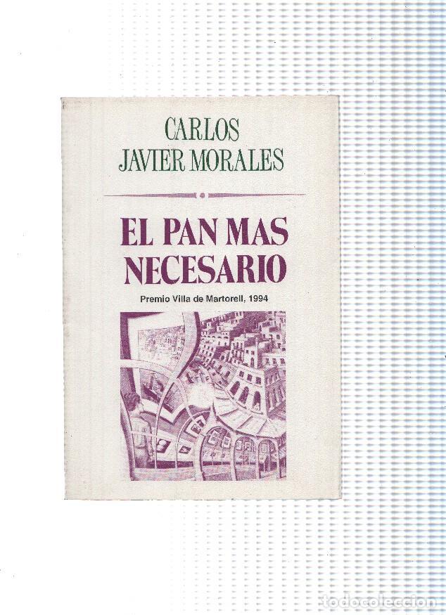 books: El juglar y la luna numero 079: El pan mas necesario - Carlos Javier Morales
