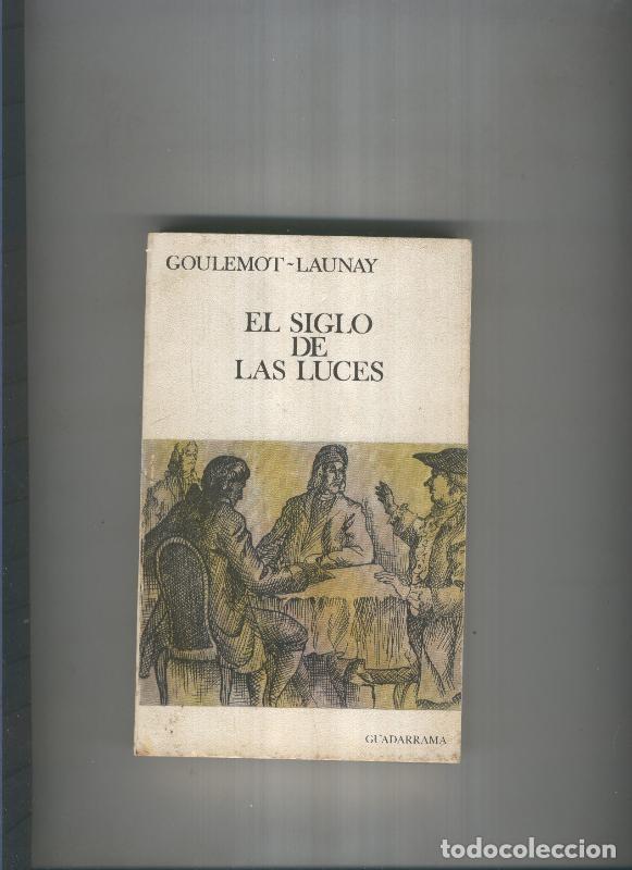Libros: El siglo de las luces - Goulemont Launay - Foto 1