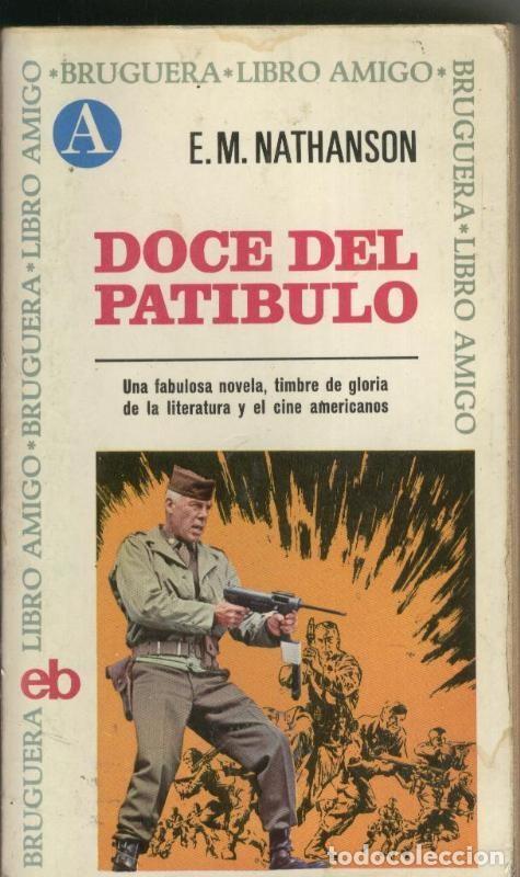 Libros: Doce del patibulo - E.M. Nathanson - Foto 1
