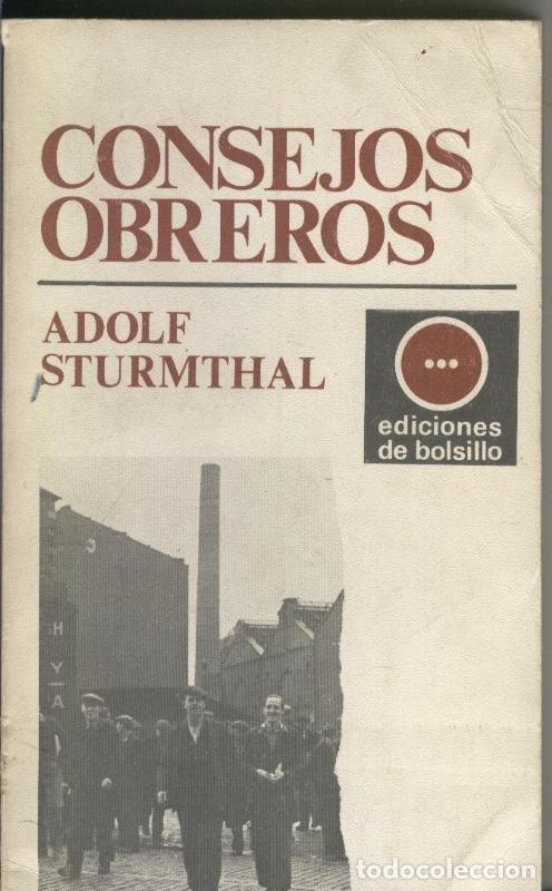 Libri di seconda mano: Consejos Obreros - Adolf Sturmthal