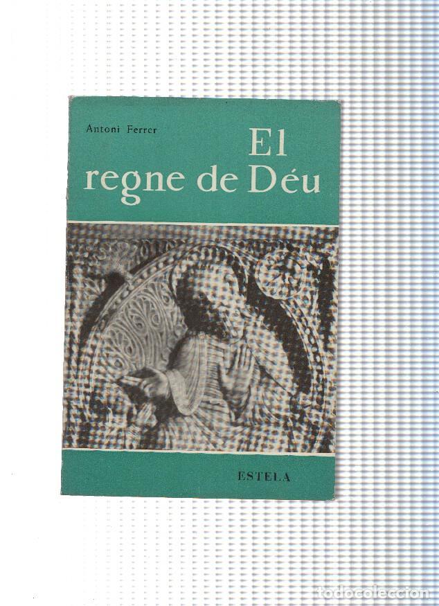 Libri di seconda mano: El regne de Deu - Antoni Ferrer