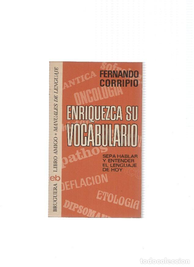 Libri di seconda mano: Libro amigo: Manuales de lenguaje: Enriquezca su vocabulario - Fernando Corripio
