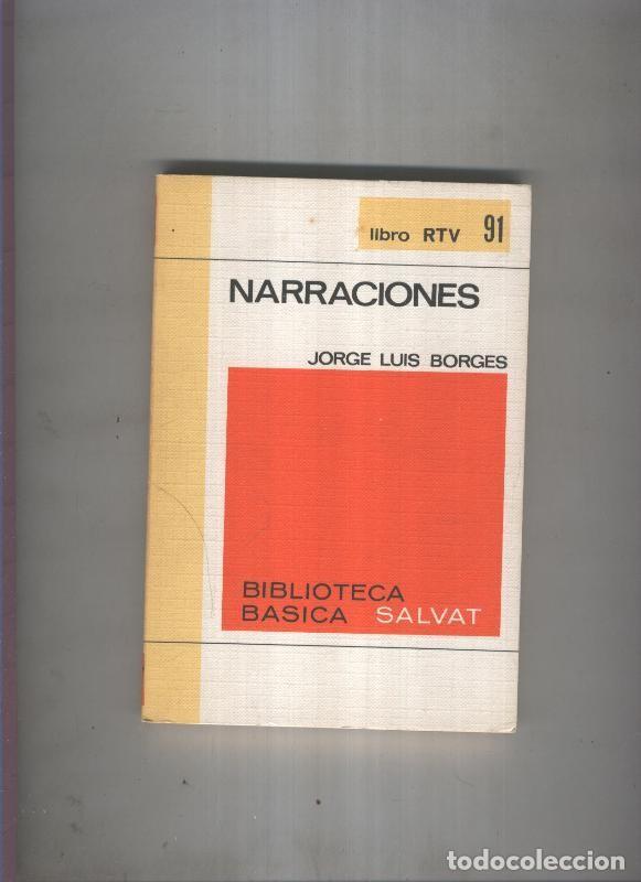 Livres: Biblioteca Basica Salvat libro RTV numero 091:Narraciones(numerado 1en interior cubierta) - Jorge lu