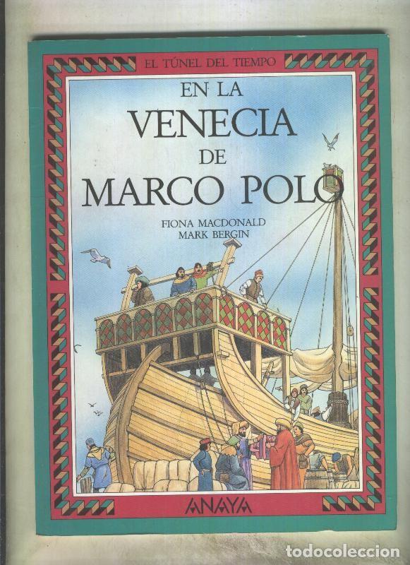 B&uuml;cher: En La Venecia De Marco Polo - Fiona Macdonald- Mark Bergin