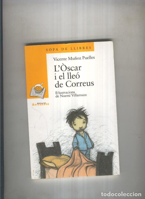 books: L Oscar i el lleo de correus - Vicente Mu&ntilde;oz Puelles