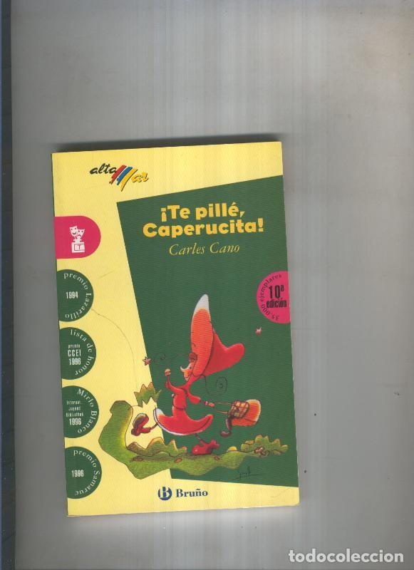 Libros: Te pille, caperucita - Carles Cano - Foto 1