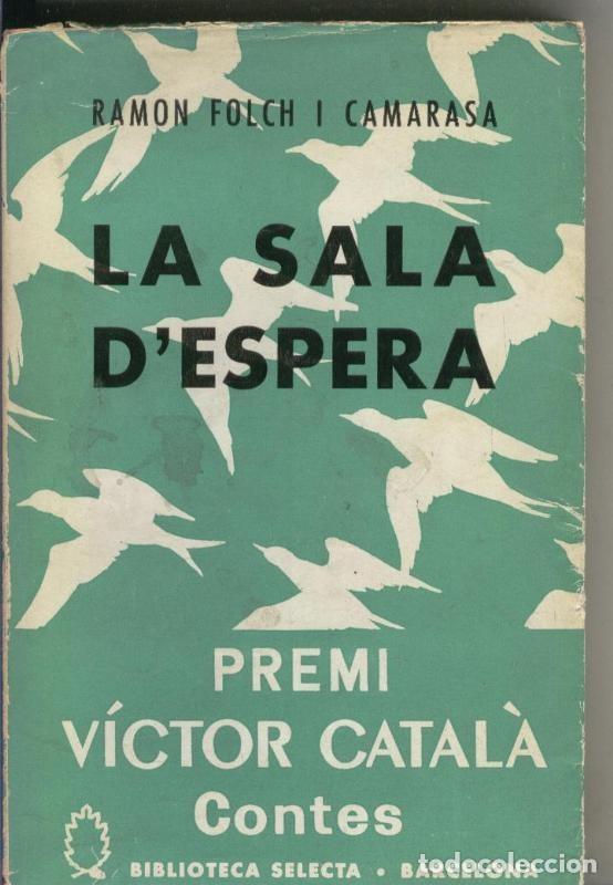 Libros: La sala d espera - Ramon Folch i Camarasa - Foto 1