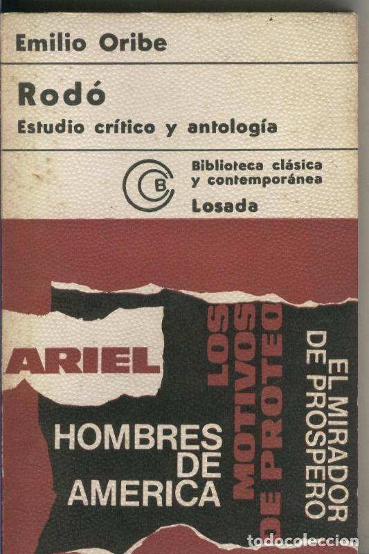 Libri di seconda mano: Rodo, estudio critico y antologia - Emilio Oribe