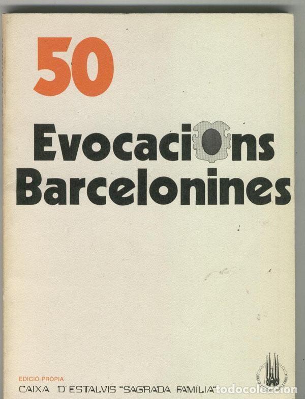 Libros: 50 Evocacions Barcelonines - Pere Catala i Roca - Foto 1