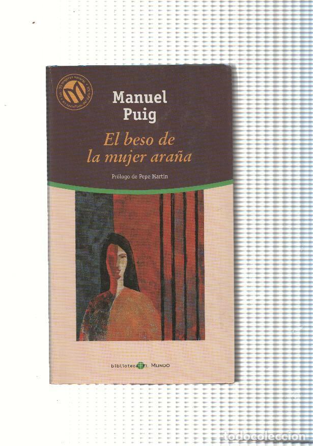 Libros: El beso de la mujer ara&ntilde;a - Manuel Puig - Foto 1