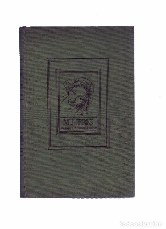 Libri di seconda mano: Mujeres ( amores desvanecidos) - G. Lenotre