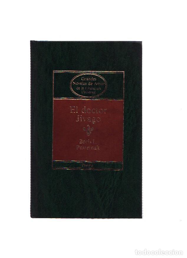 Libri di seconda mano: Grandes novelas de amor de la literatura universal: El Doctor Jivago - Boris L. Pasternak