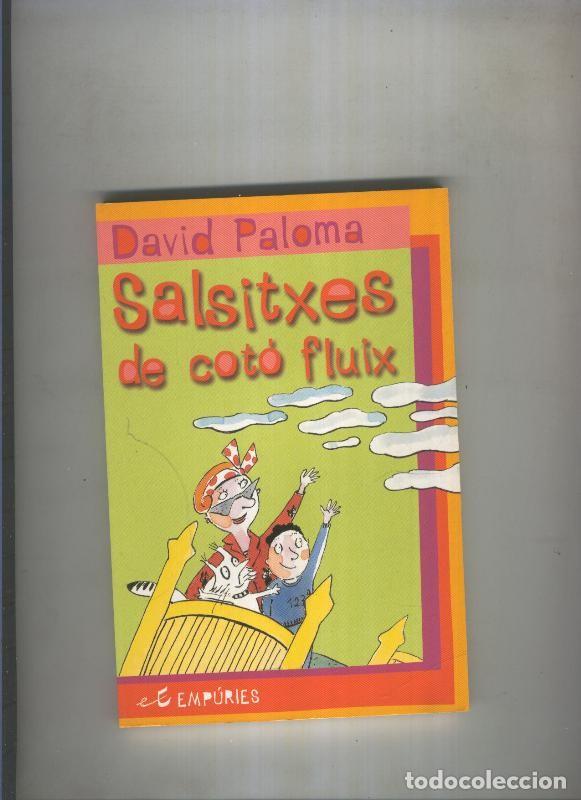 B&uuml;cher: Salsitxes de coto fluix - David Paloma