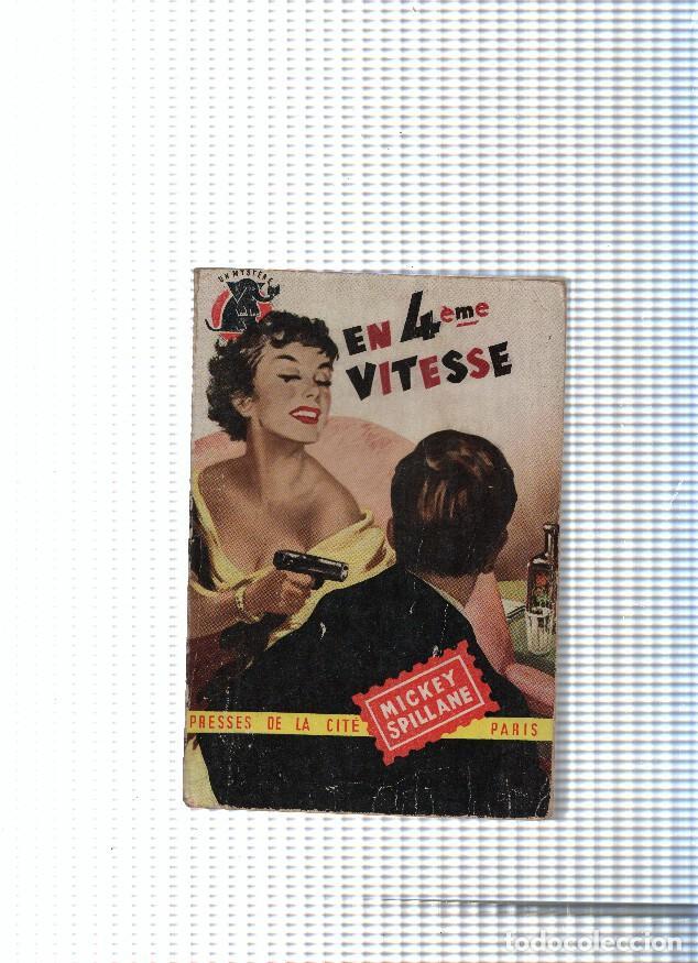 Libros: En 4 eme vitesse - Mickey Spillane - Foto 1