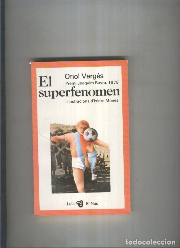 Libros: El superfenomen - Oriol Verges - Foto 1