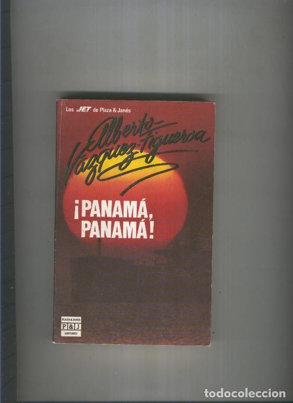 Libros: Panama, Panama - Alberto Vazquez Figueroa - Foto 1
