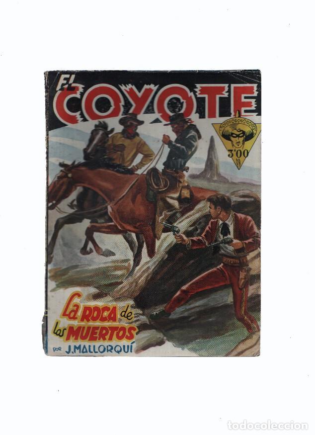 Libri di seconda mano: El Coyote de Cliper numero 036: La roca de los muertos - Jose Mallorqui-Francisco Batet