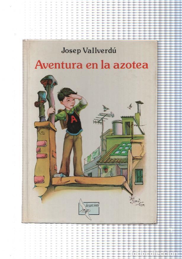 Libros: Aventura en la azotea - Josep Vallverdu - Foto 1
