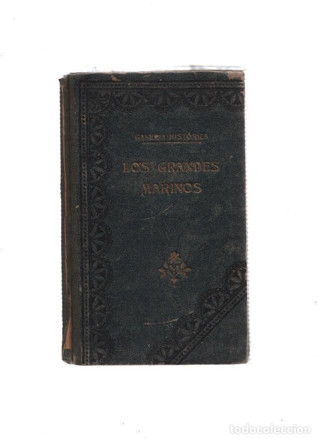 B&uuml;cher: Galeria Historica: Los grandes marinos - Jose Oses Larumbe