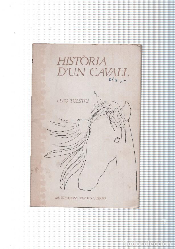 Libri di seconda mano: Historia d un cavall - Lleo Tolstoi