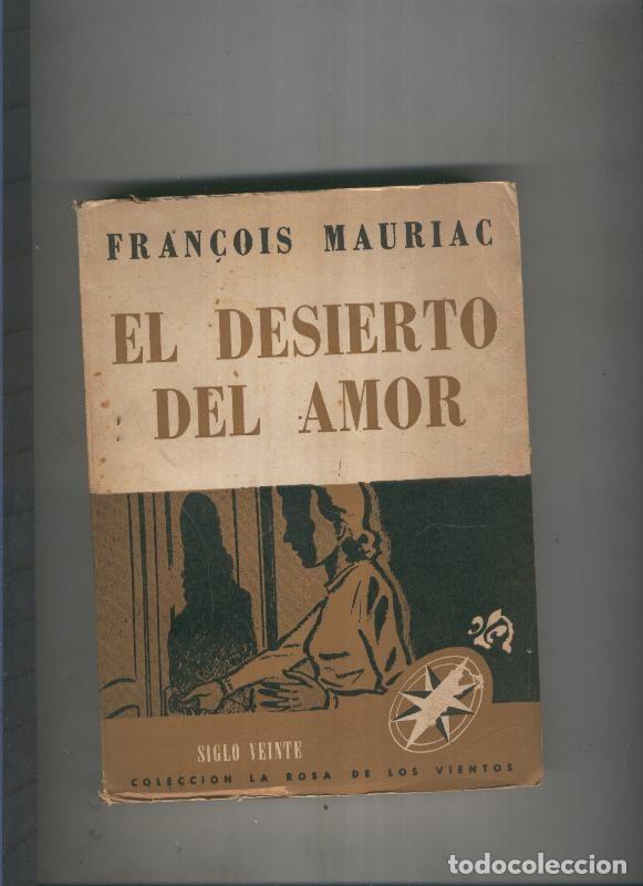 Libros: La Rosa de los Vientos: El desierto del amor - Francois Mauriac