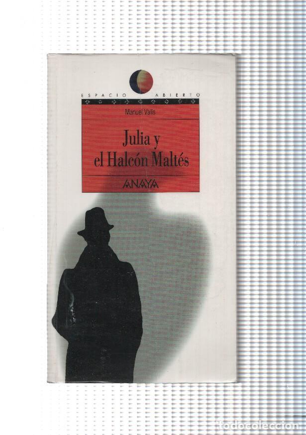 Libri di seconda mano: Julia y el Halcon Maltes - Manuel Valls