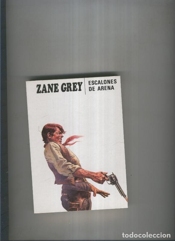 Libros: Escalones de arena - Zane Grey - Foto 1