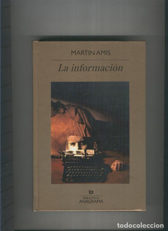 Libros: La informacion - Martin Amis - Foto 1