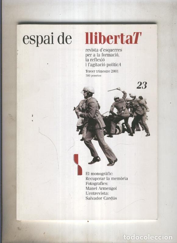 Libros: Espai de llibertat numero 23 - varios - Foto 1