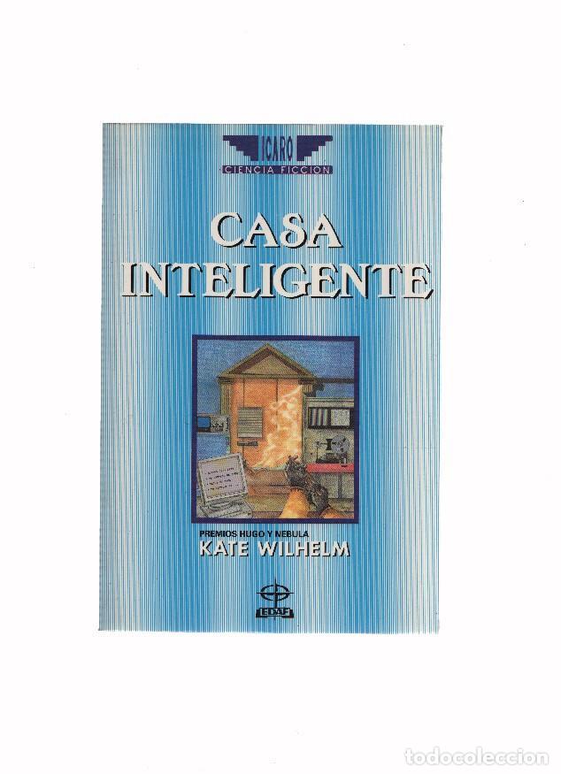 Libri di seconda mano: Icaro Ciencia Ficcion numero 03: Casa inteligente - Kate Wilhelm