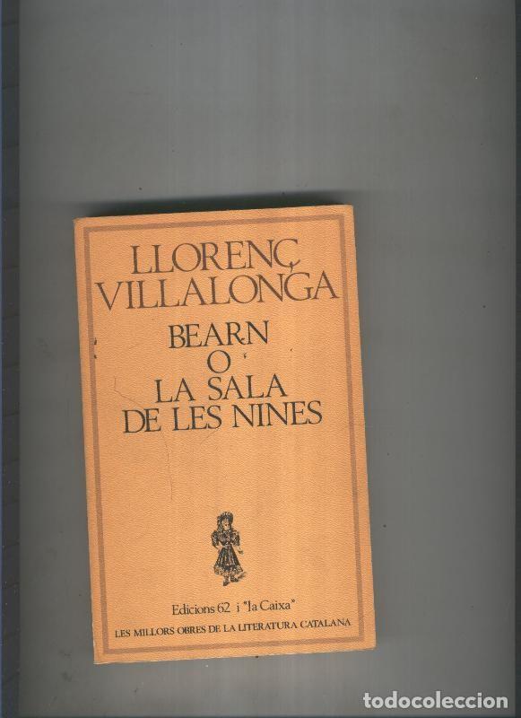 B&uuml;cher: Bearn o la sala de les nines - Llorenc Villalonga