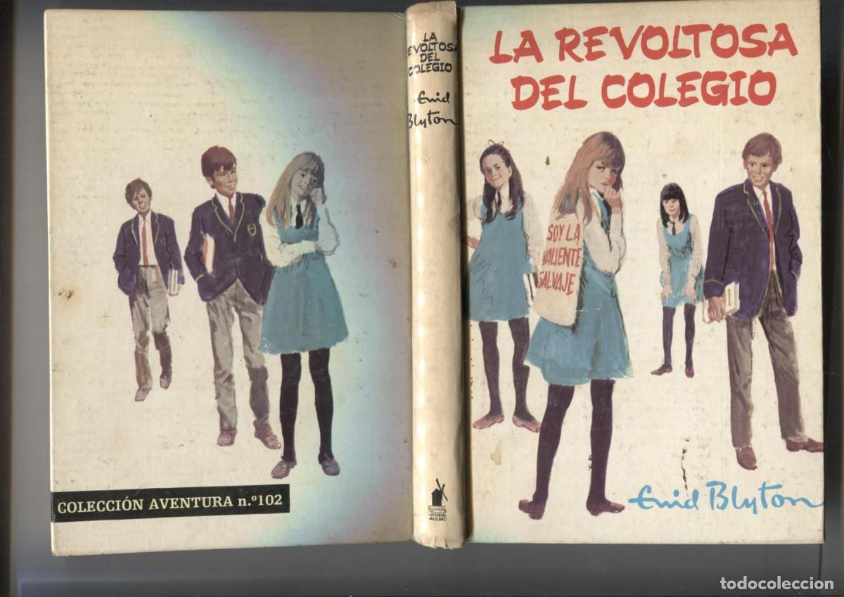B&uuml;cher: La revoltosa del colegio (marca golpe en cantos cubierta) - Enyd Blyton