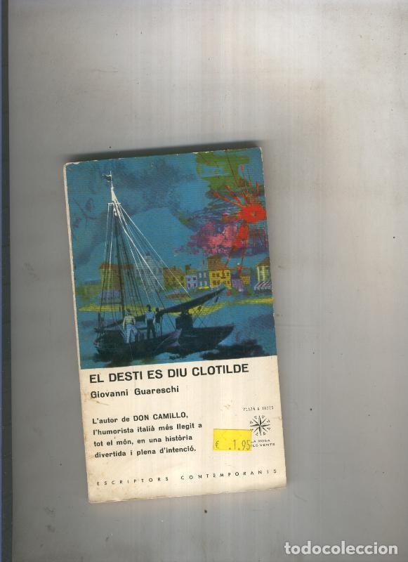 Libros: El desti es diu Clotilde - Giovanni Guareschi