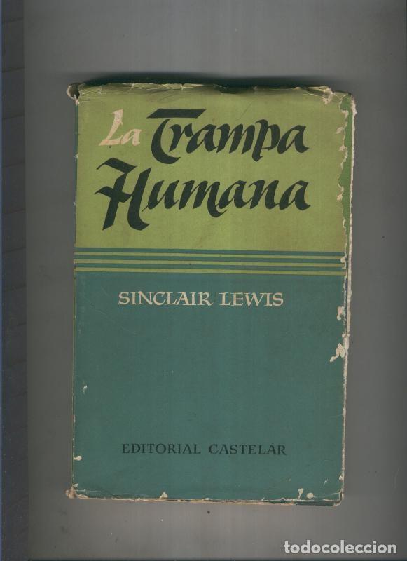 Libros: LaTrampa Humana - Sinclair Lewis - Foto 1