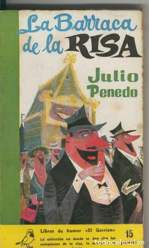 B&uuml;cher: Coleccion El Gorrion numero 58: La barraca de la risa - Julio Penedo